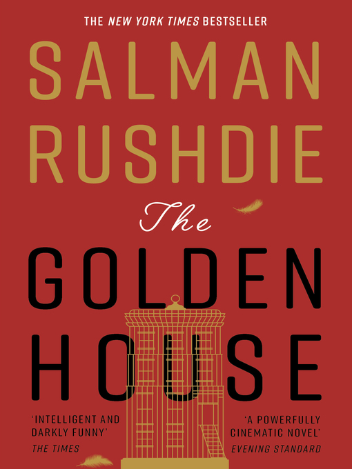 Title details for The Golden House by Salman Rushdie - Wait list